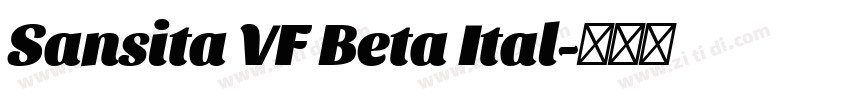Sansita VF Beta Ital字体转换
